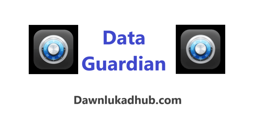 Data Guardian Crackeado + Chave de Licença PT_BR